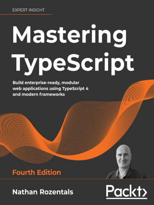 Title details for Mastering TypeScript by Nathan Rozentals - Available